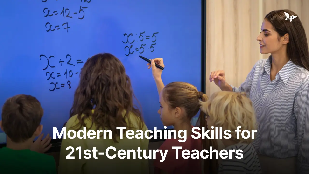 21st century modern teaching methods for teachers